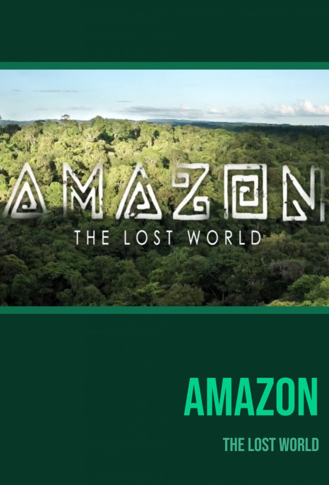  Amazon: The Lost World