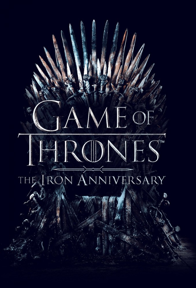 Game of Thrones: The Iron Anniversary