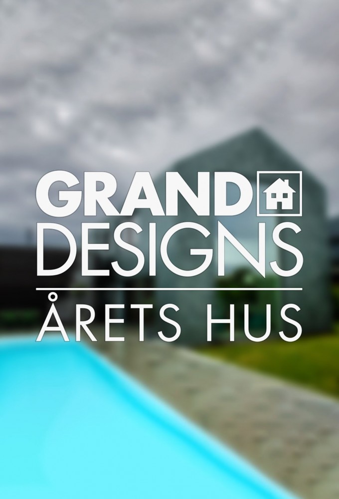 Grand Designs: House of the Year (SE)