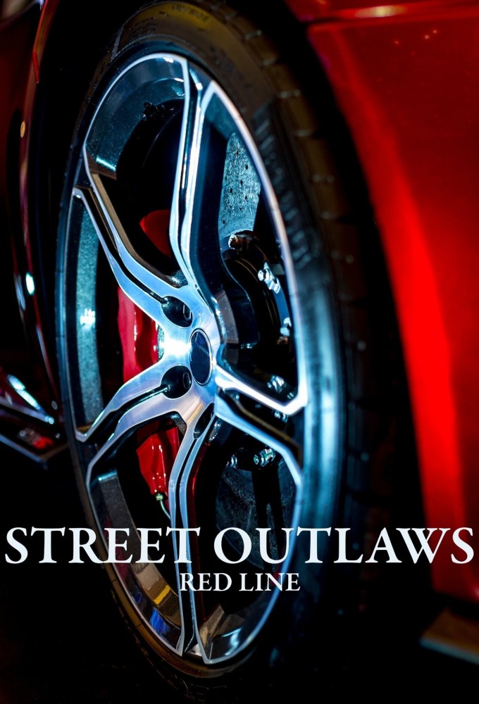 Street Outlaws: Red Line (2022)