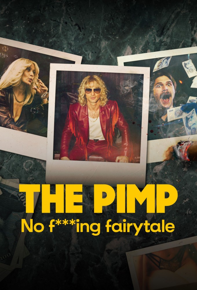 The Pimp – No F***ing Fairytale